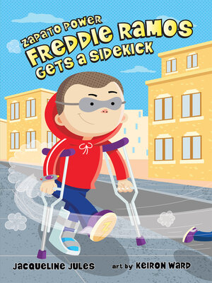 cover image of Freddie Ramos Gets a Sidekick